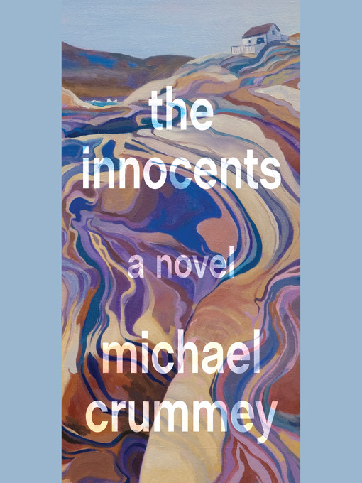 Title details for The Innocents by Michael Crummey - Wait list